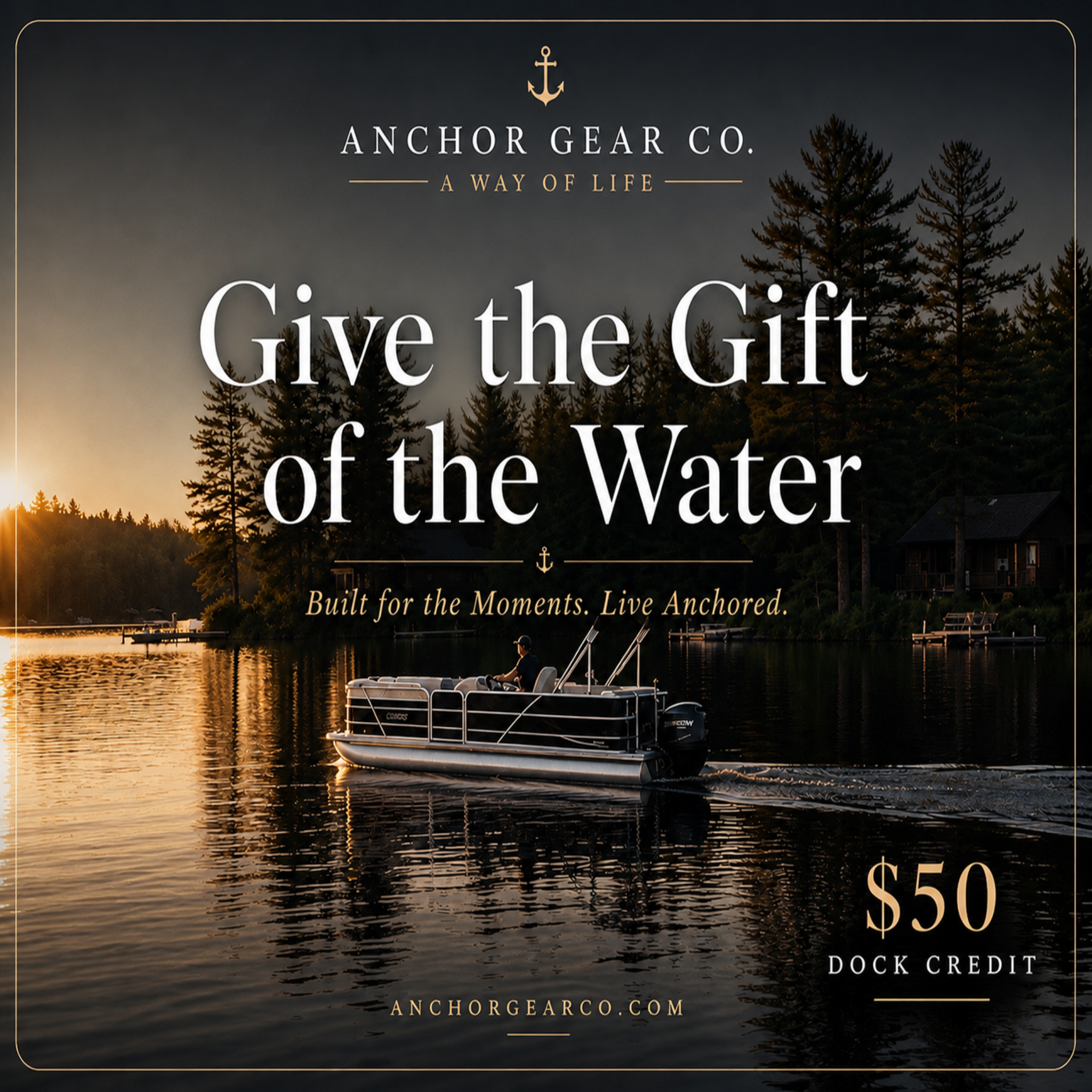 Advertisement for Anchor Gear Co. with a boat on a lake at sunset, featuring a dock credit offer.
